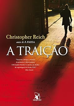 A traicao Christopher Reich